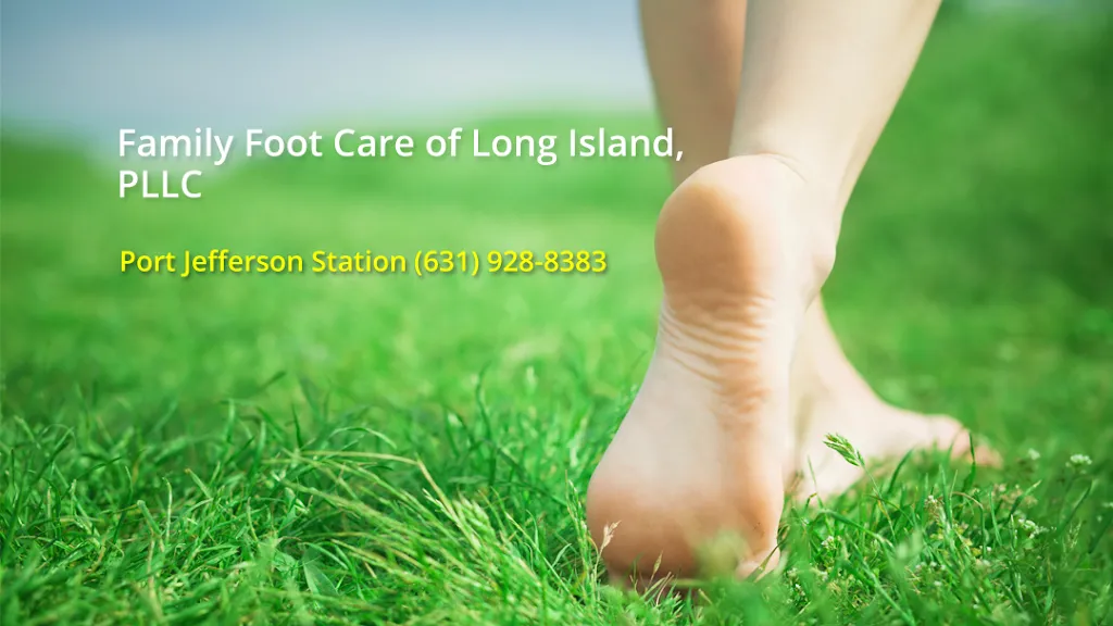 Family Foot Care of Long Island, PLLC doctor en East Setauket, New York